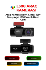 L308 Çift Kameralı Araç Kamera Kayıt Cihazı 150° Geniş Açılı IPS Ekranlı Dash Cam