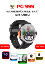 PG 999 16 GB 4G Android Akıllı Saat SIM Kartlı GPS NFC Çift Kameralı