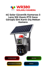 WR380 4G Solar Güvenlik Kamerası 3 Lens 10X Zoom PTZ Gece Görüşlü Sim Kartlı Dış Mekan Kamera