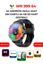 WR 999 64 GB 4G Android Akıllı Saat SIM Kartlı GPS NFC Çift Kameralı